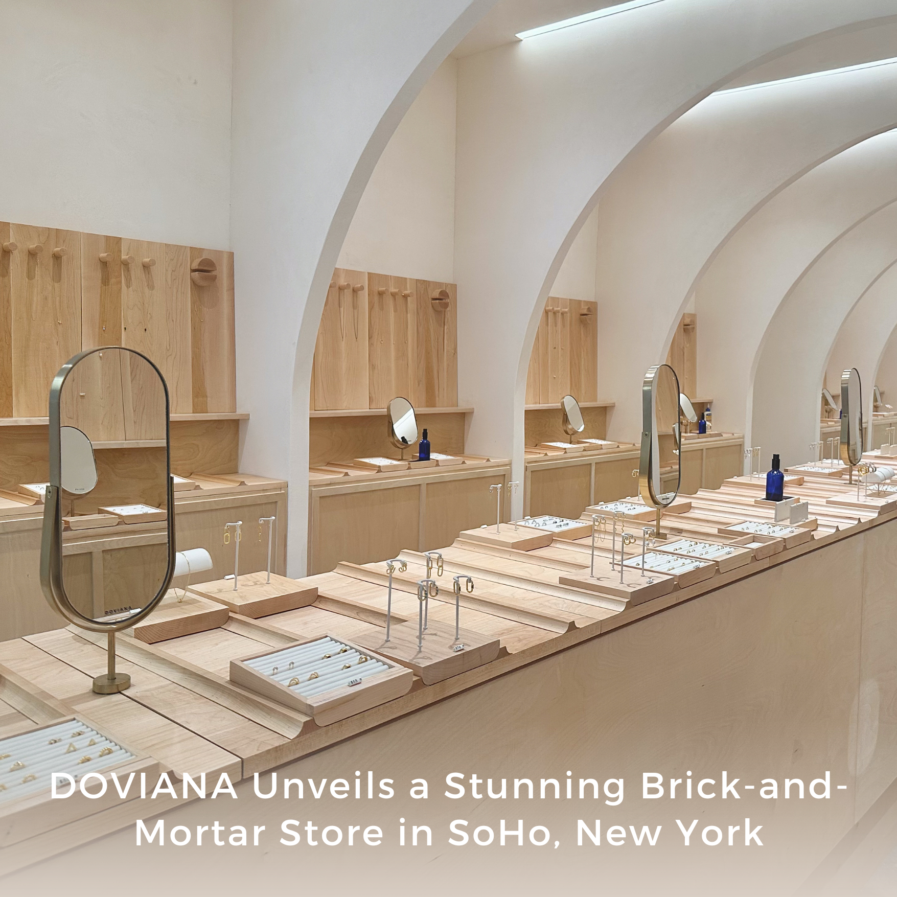 DOVIANA Unveils a Stunning Brick-and-Mortar Store in SoHo, New York